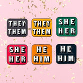 Personal Gender Pronouns Enamel Pins (Set Of 3)
